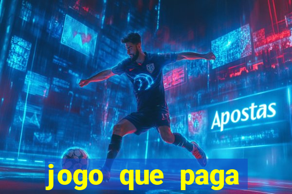 jogo que paga dinheiro sem depositar nada